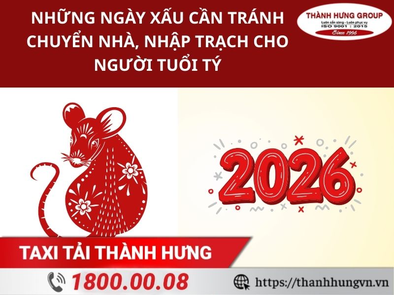 Những ngày xấu cần tránh chuyển nhà, nhập trạch năm 2026 cho người tuổi Tý