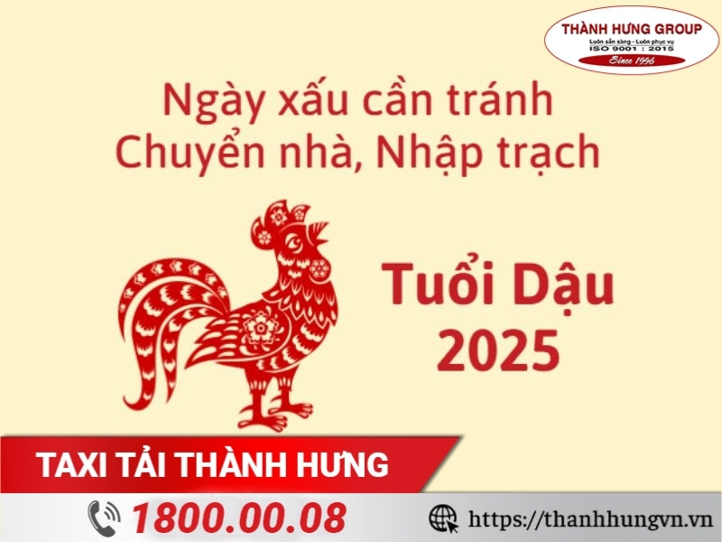 Ngày xấu cần tránh chuyển nhà, nhập trạch năm 2025 cho người tuổi Dậu