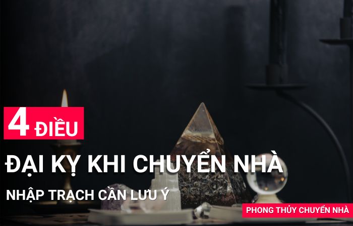 4 điều đại kỵ khi chuyển nhà 