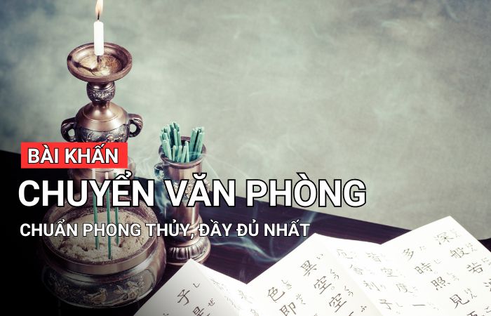 Bài khấn chuyển văn phòng