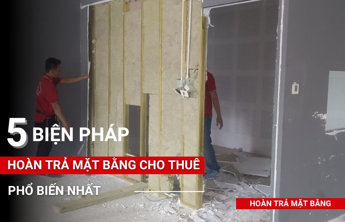 Biện pháp hoàn trả mặt bằng