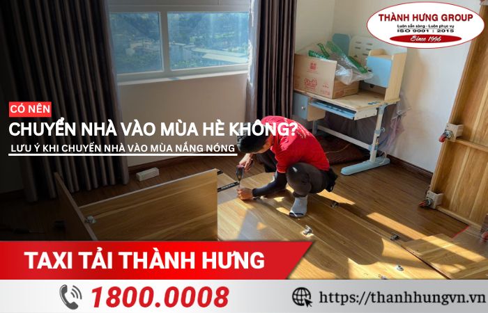 Có nên chuyển nhà vào mùa hè không?
