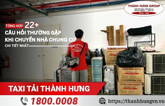 Các câu hỏi thường gặp khi chuyển nhà chung cư