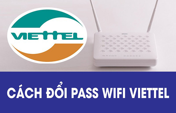 Cách đổi mật khẩu WiFi Viettel tại nhà trong tích tắc