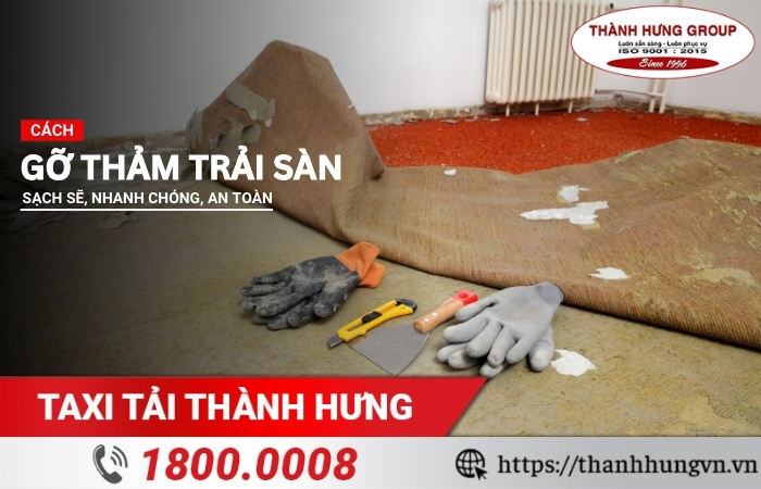 Cách gỡ thảm trải sàn