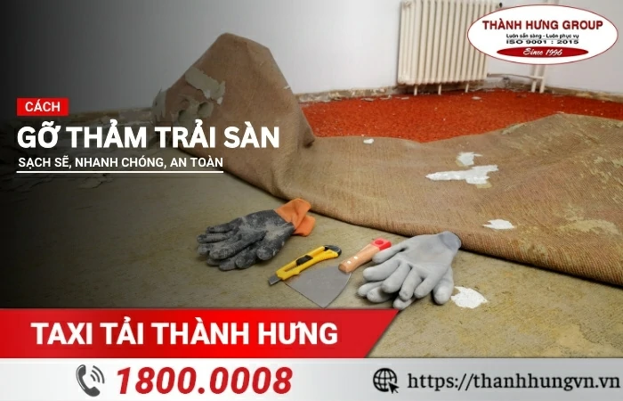 Cách gỡ thảm trải sàn