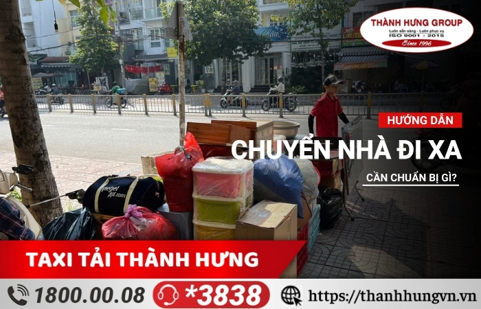 Cần chuẩn bị gì cho việc chuyển nhà đi xa