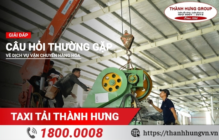 Câu hỏi thường gặp về dịch vụ vận chuyển hàng hóa