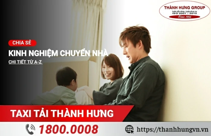 Chia sẻ kinh nghiệm chuyển nhà chi tiết từ A đến Z