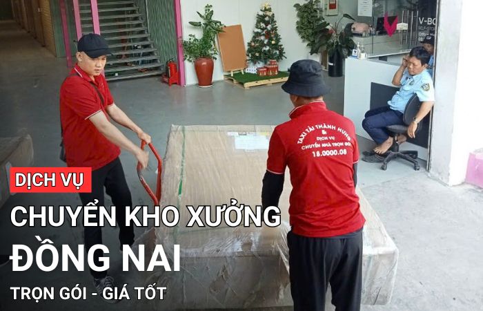 Chuyển kho xưởng Đồng Nai