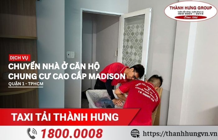 Chuyển nhà ở căn hộ chung cư cao cấp Madison