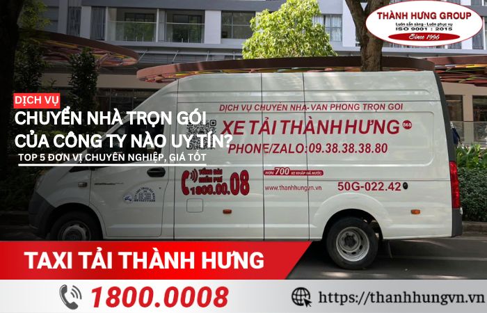 Dịch vụ chuyển nhà trọn gói của công ty nào uy tín?
