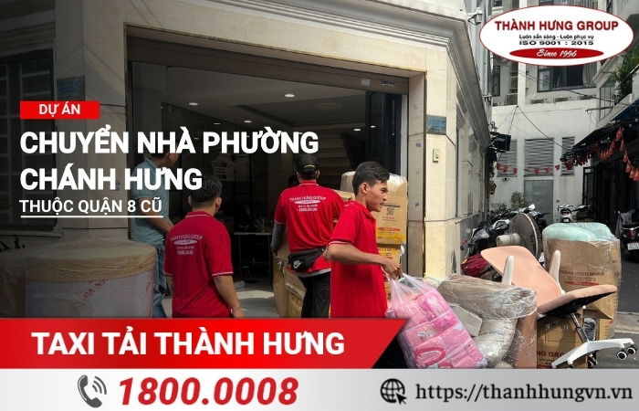 Dự án chuyển nhà Phường Chánh Hưng