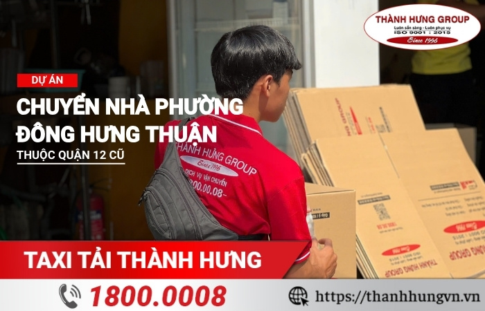 Dự án chuyển nhà Thành Hưng Phường Đông Hưng Thuận