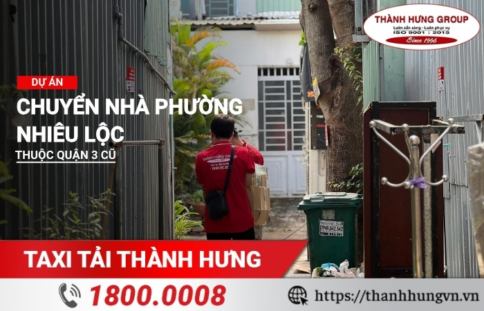Dự án chuyển nhà Thành Hưng Phường Nhiêu Lộc