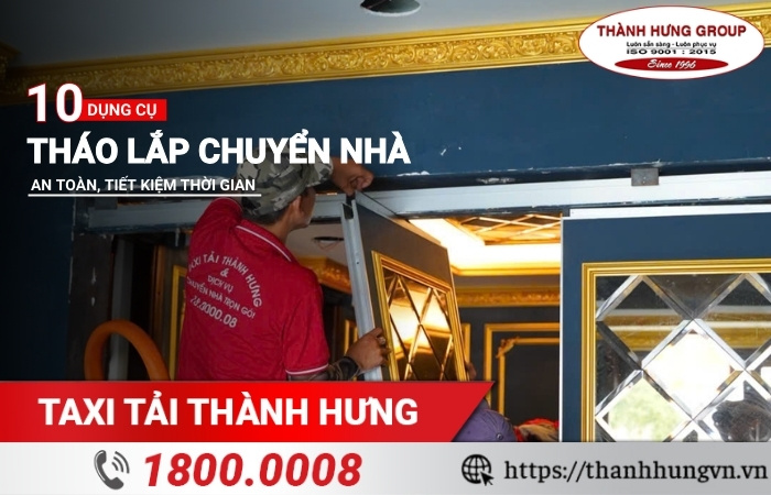 Dụng cụ tháo lắp chuyển nhà