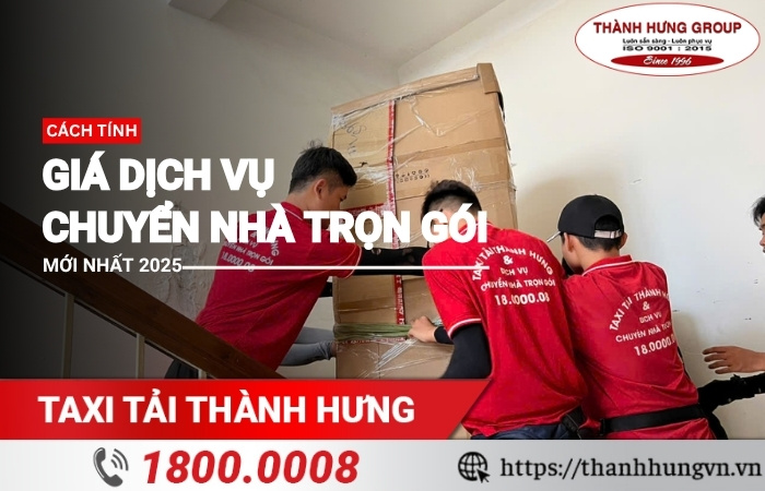 Giá chuyển nhà trọn gói được tính thế nào?