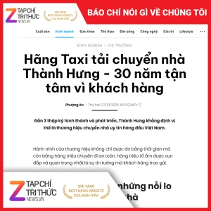Hãng Taxi tải chuyển nhà Thành Hưng - 30 năm tận tâm vì khách hàng