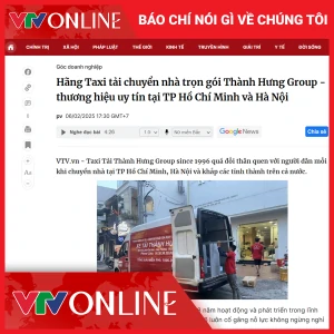 Hãng Taxi tải chuyển nhà trọn gói Thành Hưng Group - thương hiệu uy tín tại TP Hồ Chí Minh và Hà Nội