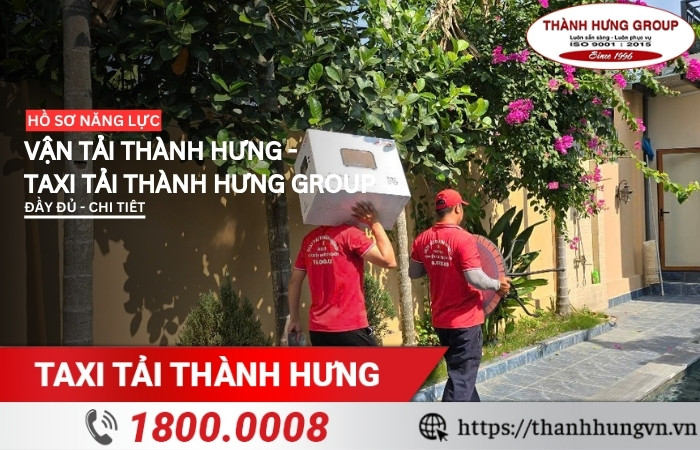 Hồ sơ năng lực vận tải Thành Hưng - Taxi Tải Thành Hưng Group