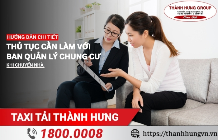 Hướng dẫn chi tiết thủ tục cần làm với Ban quản lý khi chuyển nhà chung cư