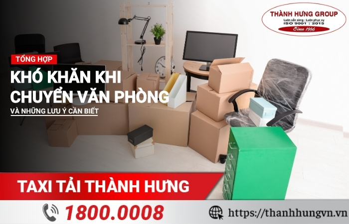 Khó khăn khi chuyển văn phòng