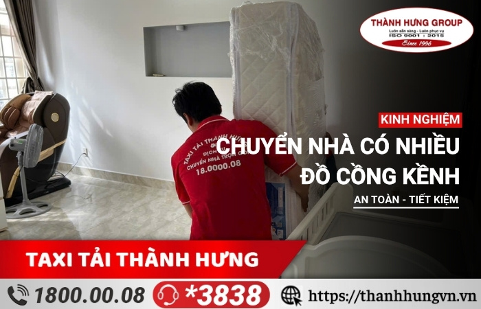 Kinh nghiệm chuyển nhà có nhiều đồ cồng kềnh