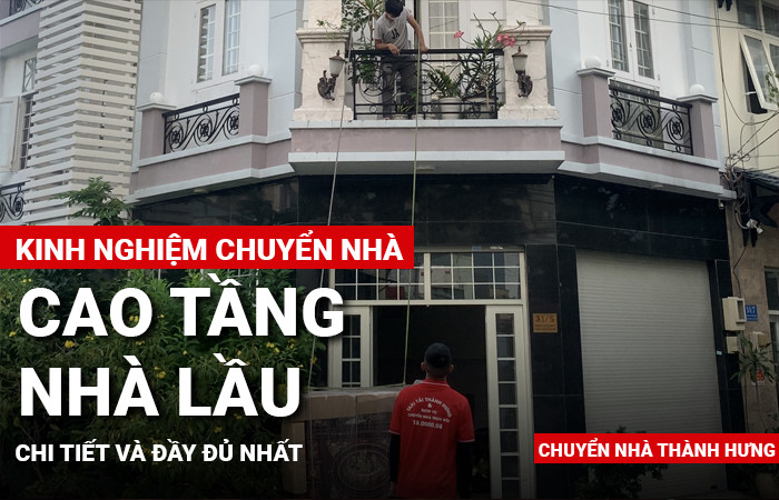 Kinh nghiệm chuyển nhà cao tầng