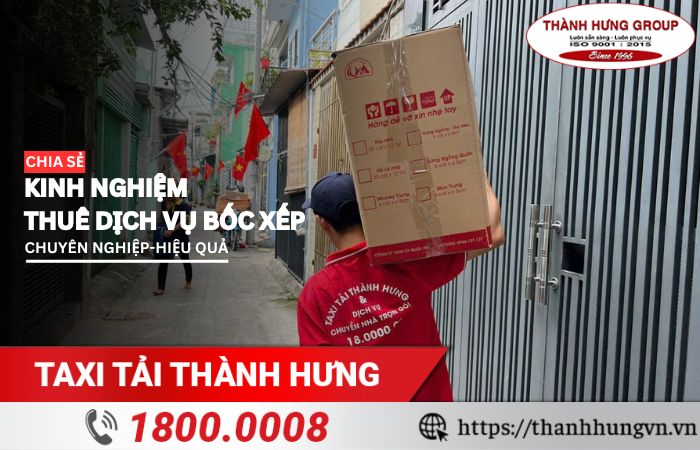 Kinh nghiệm thuê dịch vụ bốc xếp