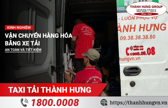 Kinh nghiệm vận chuyển hàng hóa bằng xe tải