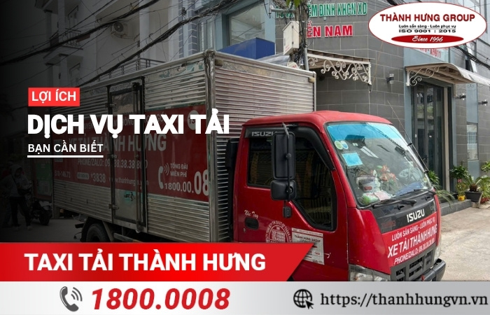 Lợi ích khi thuê dịch vụ taxi tải