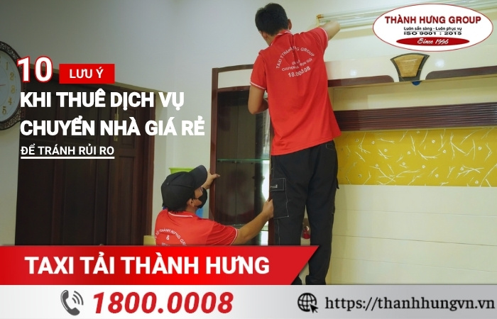 Lưu ý khi thuê dịch vụ chuyển nhà giá rẻ