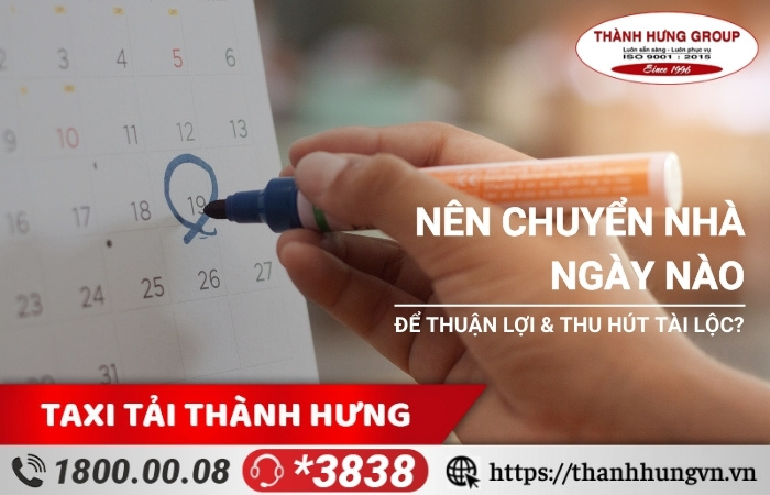 Nên chuyển nhà ngày nào