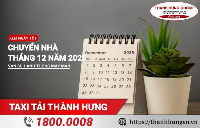 Ngày tốt chuyển nhà tháng 12
