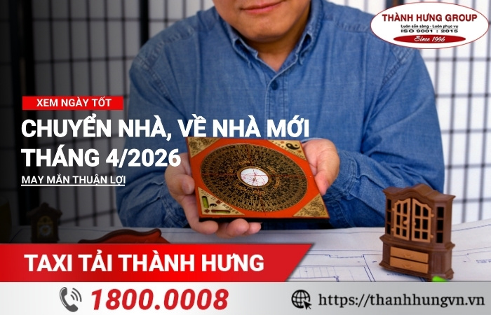 Ngày tốt chuyển nhà tháng 4