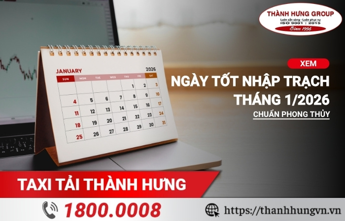 Ngày tốt nhập trạch tháng 1