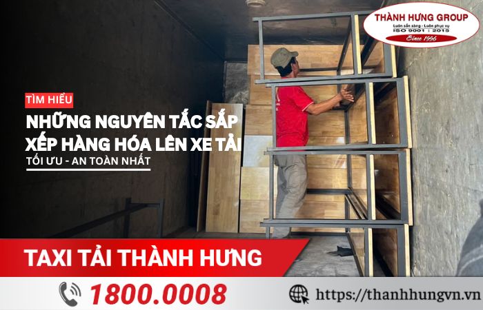 Nguyên tắc sắp xếp hàng hóa lên xe tải