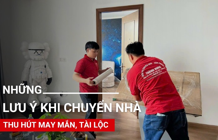 Những lưu ý khi chuyển nhà