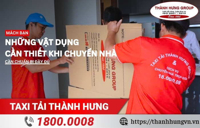Những vật dụng cần thiết khi chuyển nhà