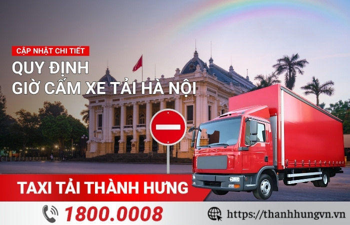 Quy định giờ cấm xe tải Hà Nội