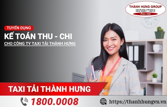 Thành Hưng Group tuyển dụng kế toán thu chi 