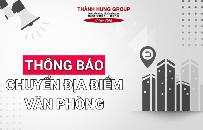 Thông báo chuyển địa điểm văn phòng