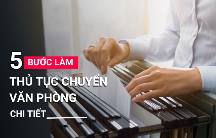 Thủ tục chuyển văn phòng