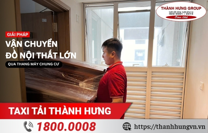 Vận chuyển đồ nội thất lớn qua thang máy chung cư 
